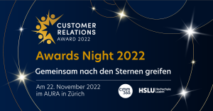 Awards Night: Gemeinsam feiern wir die Customer Relations Stars 2022, Customer Relations Award, CRAward2022