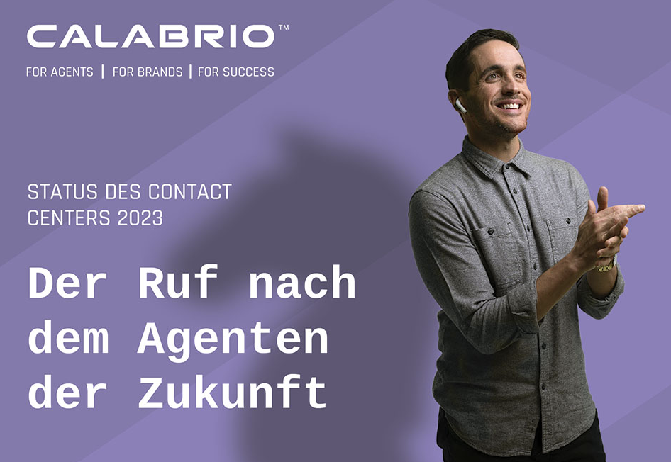 Aktuelle Calabrio-Studie „State of the Contact Center Report 2023“