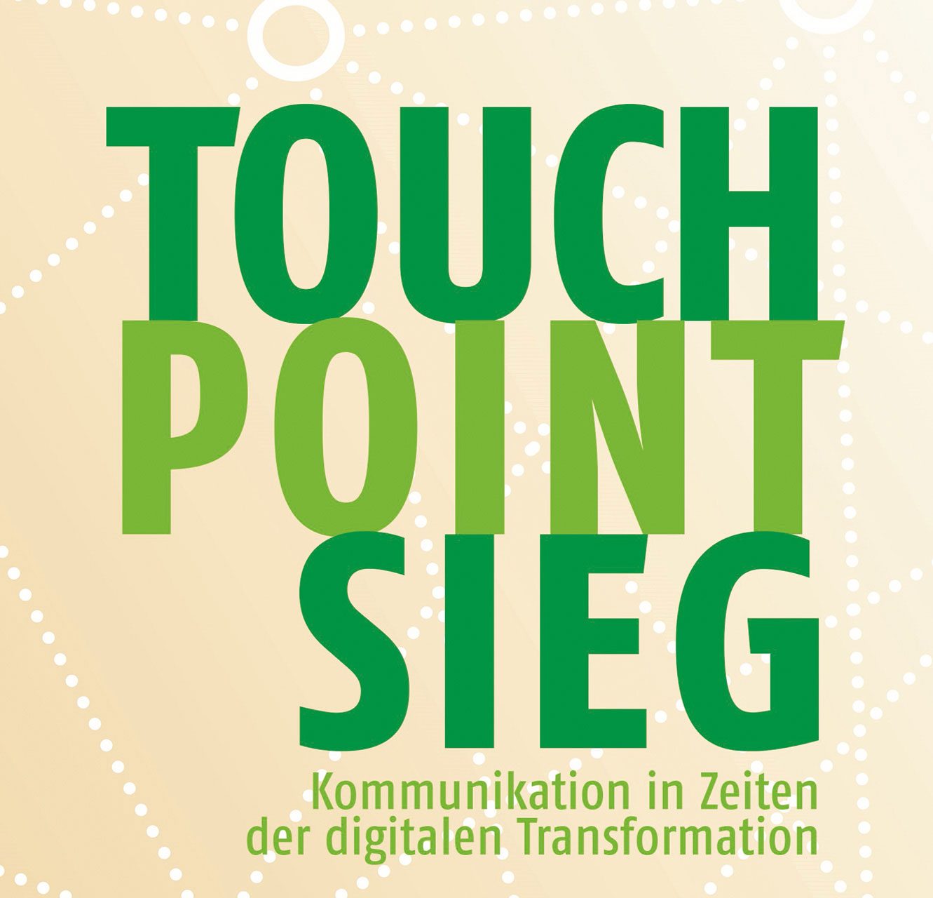 Die 50 wichtigsten Formate im Content-Marketing Cover-2D-Touch-Point-Sieg