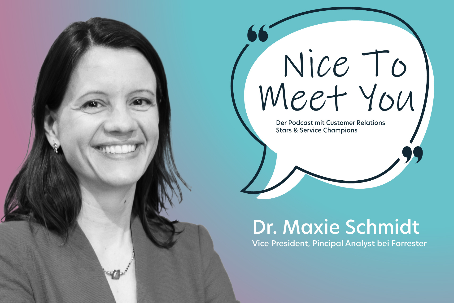 Podcast über Customer Experience und Kundenwert Podcast über Customer Experience und Kundenwert, Dr. Maxie Schmidt, Forrester, Bild: cmm360