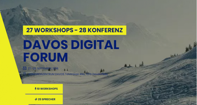 Davos Digital Forum 2018 Startbild-750x400