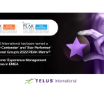 TELUS International als „Star Performer“ in der Everest Group PEAK Matrix® 2022 für Customer Experience Management (CXM) in EMEA gelistet